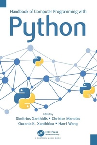 Enlarge image Cover: Handbook of Computer Programming with Python - Chapman & Hall/CRC