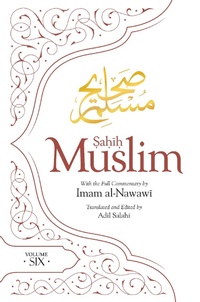 Abbildung von: Sahih Muslim (Volume 6) - Kube Publishing Ltd