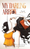 Cover: My Darling Arrow - IngramSpark