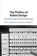 Cover: The Politics of Ballot Design - Cambridge University Press