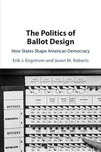Enlarge image Cover: The Politics of Ballot Design - Cambridge University Press
