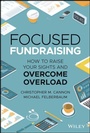 Cover: Focused Fundraising - Polity Press