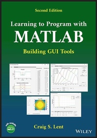 Enlarge image Cover: Learning to Program with MATLAB - Wiley
