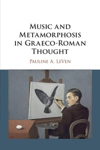 Abbildung von: Music and Metamorphosis in Graeco-Roman Thought - Cambridge University Press