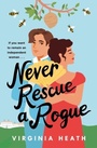 Cover: Never Rescue a Rogue - Headline Eternal