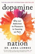 Cover: Dopamine Nation - Headline Book Publishing