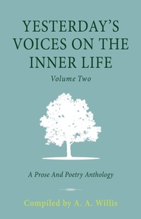 Enlarge image Cover: Yesterday's Voices on the Inner Life - Luminare Press