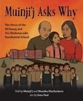 Cover: Muinji'j Asks Why - Nimbus Publishing Ltd