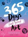 Cover: 365 Days of Feel-good Art - Hardie Grant Books (UK)