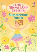 Cover: Little Sticker Dolly Dressing Summertime Fairies - Usborne Publishing Ltd