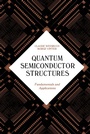 Cover: Quantum Semiconductor Structures - Academic Press