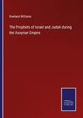Cover: The Prophets of Israel and Judah during the Assyrian Empire - Outlook