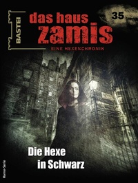 Abbildung von: Das Haus Zamis 35 - Bastei Lübbe