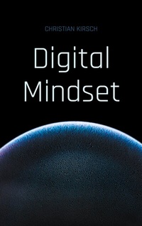 Enlarge image Cover: Digital Mindset - BoD - Books on Demand