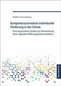 Cover: Kompetenzorientierte individuelle F&ouml;rderung in der Schule - Waxmann Verlag GmbH