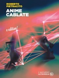 Cover: Anime Cablate - Altrimedia Edizioni