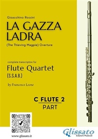 Abbildung von: Flute 2 part of "La Gazza Ladra" overture for Flute Quartet - Glissato Edizioni Musicali