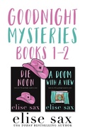 Cover: Goodnight Mysteries Books 1-2 - 13 Lakes Publishing