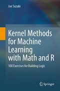 Cover: Kernel Methods for Machine Learning with Math and R - Springer