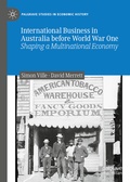 Cover: International Business in Australia before World War One - Springer