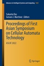 Cover: Proceedings of First Asian Symposium on Cellular Automata Technology - Springer