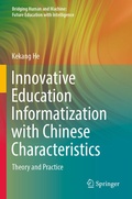 Cover: Innovative Education Informatization with Chinese Characteristics - Springer