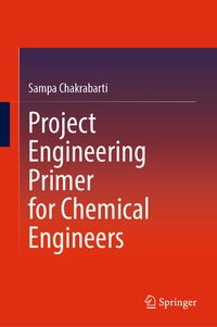 Abbildung von: Project Engineering Primer for Chemical Engineers - Springer