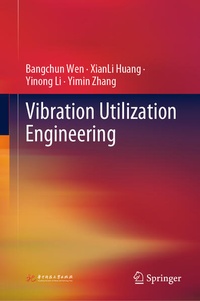 Enlarge image Cover: Vibration Utilization Engineering - Springer