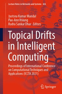 Enlarge image Cover: Topical Drifts in Intelligent Computing - Springer