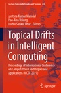 Cover: Topical Drifts in Intelligent Computing - Springer