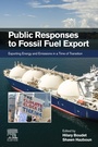 Cover: Public Responses to Fossil Fuel Export - Elsevier