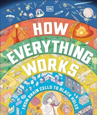 Abbildung von: How Everything Works - DK Children
