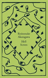 Abbildung von: Hell Screen - Penguin Classics