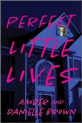 Cover: Perfect Little Lives - Piatkus Books