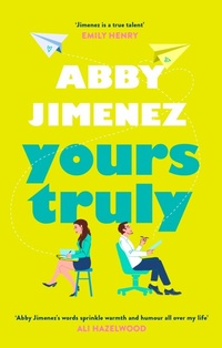 Enlarge image Cover: Yours Truly - Piatkus Books