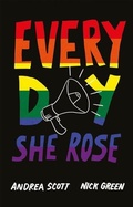 Cover: Every Day She Rose - Playwrights Canada Press