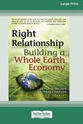 Cover: Right Relationship (16pt Large Print Edition) - READHOWYOUWANT