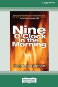 Cover: Nine O'Clock in Morning (16pt Large Print Edition) - READHOWYOUWANT