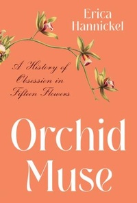 Abbildung von: Orchid Muse - WW Norton & Co