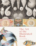 Cover: The Art of the Illustrated Book (Victoria and Albert Museum) - Thames & Hudson Ltd