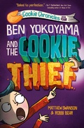 Cover: Ben Yokoyama and the Cookie Thief - Knopf Books for Young Readers