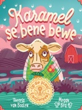 Cover: Op die plaas-emosiereeks: Karamel se bene bewe - LAPA Publishers