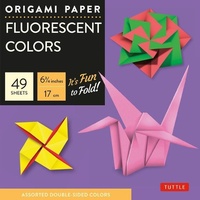 Abbildung von: Origami Paper - Fluorescent Colors - 6 3/4" - 48 Sheets - Tuttle Publishing