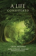 Cover: A Life Considered - Camino Bay Books
