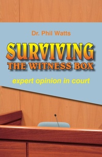 Enlarge image Cover: Surviving the Witness Box - Ogilvie Publishing (BNW Trust)