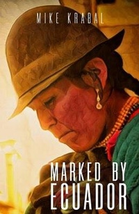 Abbildung von: Marked By Ecuador - Michael Krabal