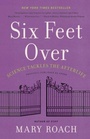 Cover: Six Feet Over - WW Norton & Co