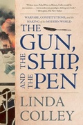 Cover: The Gun, the Ship, and the Pen - WW Norton & Co