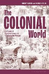 Enlarge image Cover: The Colonial World - Bloomsbury Academic