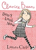 Cover: Clarice Bean, Don't Look Now - ORCHARD BOOKS